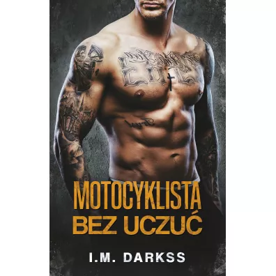 Motocyklista bez uczu� - I. M. Darkss