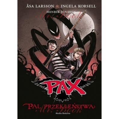 Pal przeklestwa. Pax. Tom 1