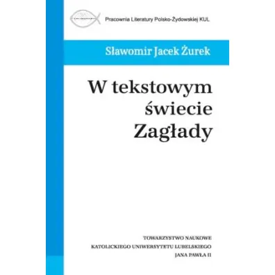W tekstowym �wiecie Zag�ady - S�awomir  �urek