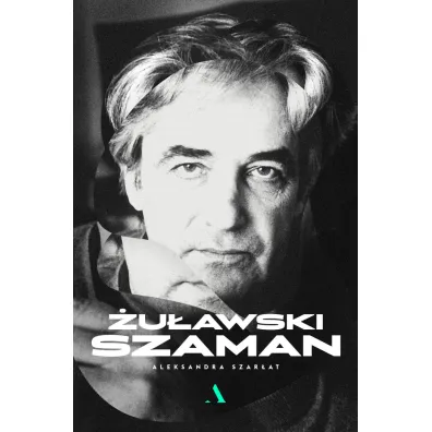 �u�awski. Szaman - Aleksandra Szar�at