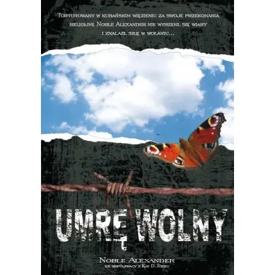 Umr� wolny - Noble Alexander, Noble Aleksander
