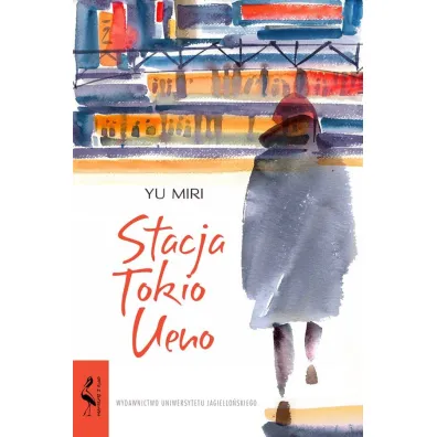 Stacja Tokio Ueno - Yu Miri