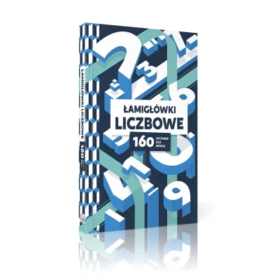 �amig��wki liczbowe. 160 wyzwa� dla m�zgu