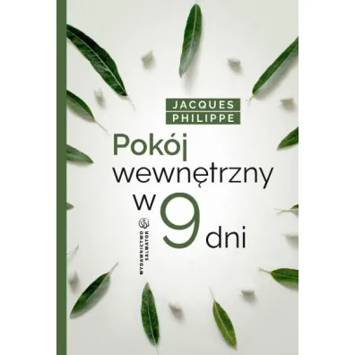 Pok�j wewn�trzny w 9 dni - Jacques Philippe