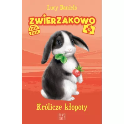 Krlicze kopoty. Zwierzakowo. Tom 2 - Lucy Daniels