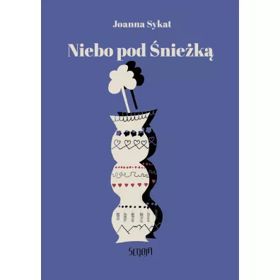 Niebo pod �nie�k� - Joanna Sykat