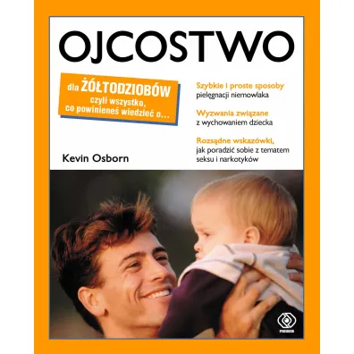 Ojcostwo dla ��todziob�w - Osborn Kevin