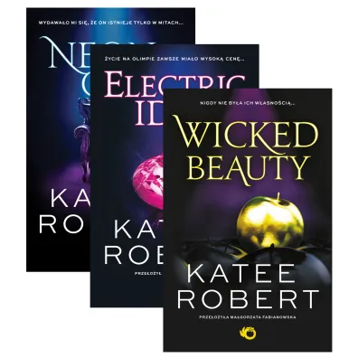 Pakiet: Pakiet Dark Olympus. Tomy 1-3: Neon Gods, Electric Idol, Wicked Beauty - Katee Robert