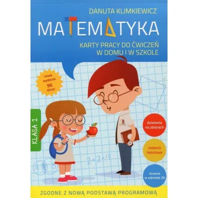 Matematyka. Karty pracy do �wicze� w domu i w szkole. Klasa 1