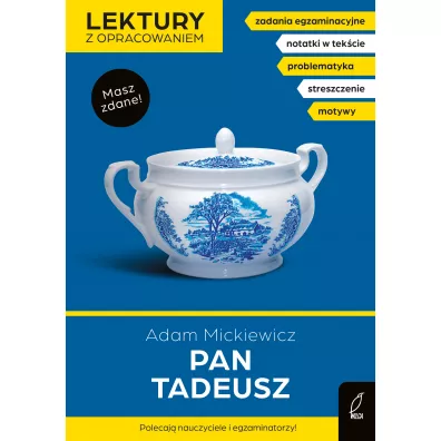 Pan Tadeusz. Lektury z opracowaniem - Adam Mickiewicz