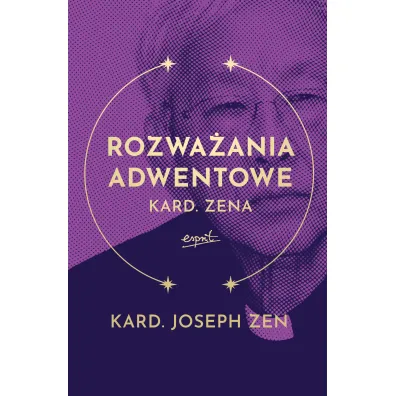 Rozwa�ania adwentowe kard. Zena - Joseph Zen