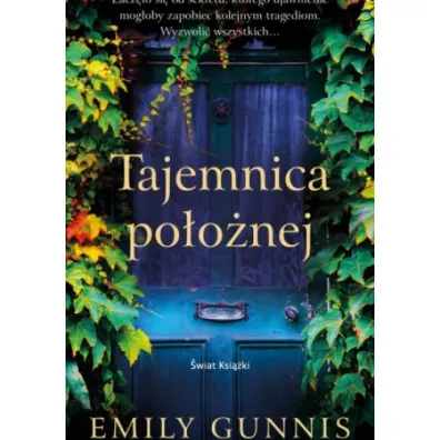 Tajemnica po�o�nej - Emily  Gunnis
