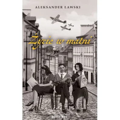 �ycie w matni - Aleksander �awski