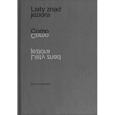 Listy znad jeziora Como - Romano Guardini