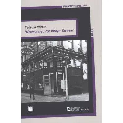 W tawernie Pod Bia�ym Koniem - Tadeusz Wittlin