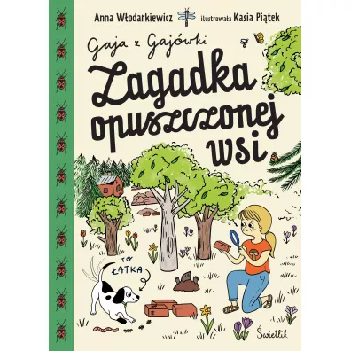 Pakiet Gaja z Gaj�wki. Tomy 1-4: Chatka w sercu lasu, Zagadka opuszczonej wsi, Wakacyjna misja, Nowi s�siedzi