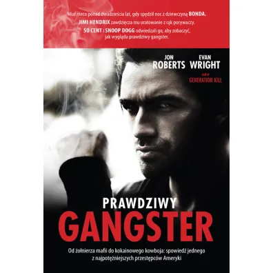 Prawdziwy gangster. Moje �ycie: od �o�nierza mafii do kokainowego kowboja i tajnego wsp�pracownika w�adz - Evan Wright, Jon Roberts