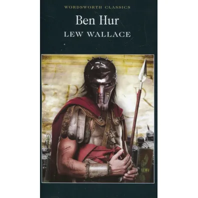 Ben Hur. Wordsworth Classics wer. angielska - Lewis Wallace