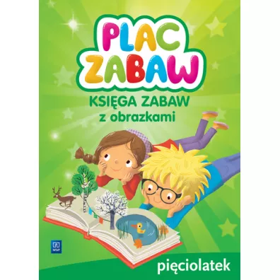 Plac zabaw. Pi�ciolatek. Ksi�ga zabaw - Karolina  Karamuz