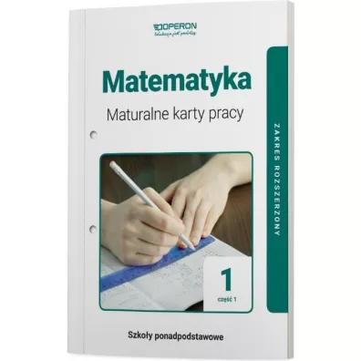 Matematyka 1. Maturalne karty pracy. Cz�� 1. Zakres rozszerzony. Szko�a ponadpodstawowa - Cezary Obczy�ski, Anna  Obczy�ska, Danuta  Dworczyk, Monika  Nycz, Pawe�  Fijo�ek