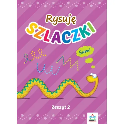 Rysuj� szlaczki. Zeszyt 2