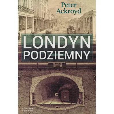 Londyn Podziemnyackroyd Peter - Peter Ackroyd