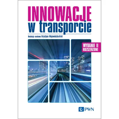 Innowacje w transporcie - Krystyna Wojew�dzka-Kr�l