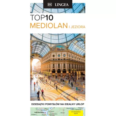 TOP 10 Mediolan i jeziora