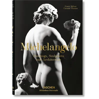 Michelangelo The Complete Paintings, Sculptures AND Architecture