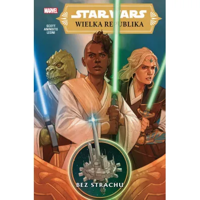 Bez strachu. Star Wars. Wielka Republika. Tom 1 - Scott Cavan, Ario Anindito