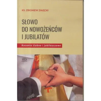 S�owo do nowo�e�c�w i jubilat�w - Zbigniew Ks Za��cki