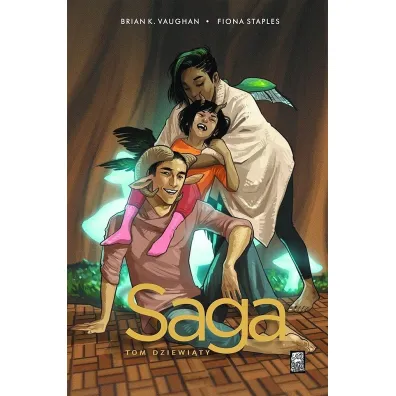 Saga. Tom 9 - Brian K. Vaughan, Fiona Staples