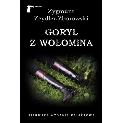 Goryl z Wo�omina - Zygmunt Zeydler Zborowski