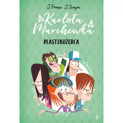 Plastiko�erca. Karlota Marchewka. Tom 2 - Jordi Fenosa