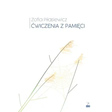 �wiczenia z pami�ci - Zofia Pi�asiewicz
