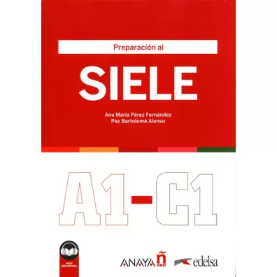 Preparacion al SIELE A1-C1 ed.2 - Alonso Paz, Ana Maria Perez Fernandez