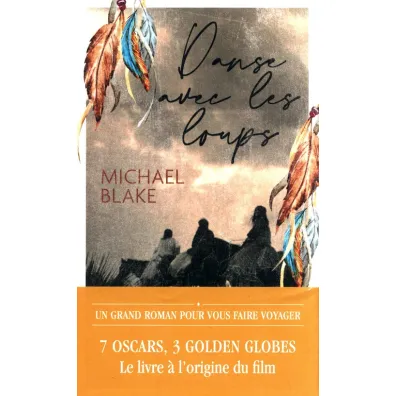 Danse avec les loups - Blake Michael