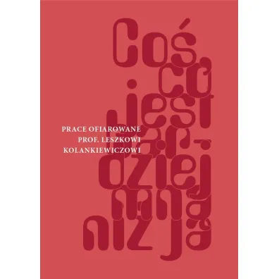 Co�, co jest bardziej mn� ni� ja
