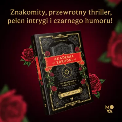 Akademia zbrodni. Jak zamordowa� swojego szefa