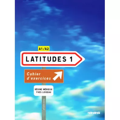 Latitudes 1. �wiczenia + CD audio - Yves Loiseau, Regine Merieux