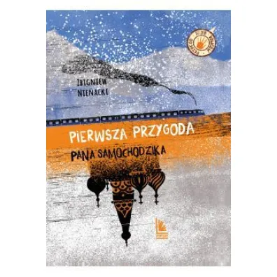 Pierwsza przygoda Pana Samochodzika. Klub �owc�w przyg�d - Zbigniew Nienacki
