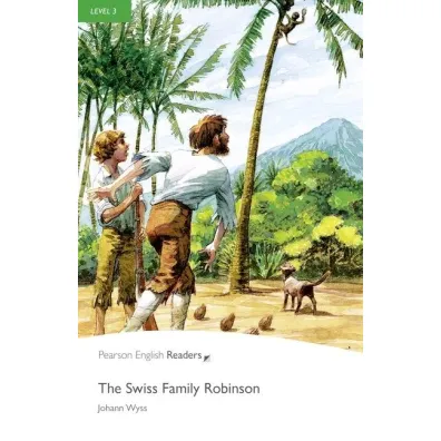PER. The Swiss Family Robinson. Book with Digital Version and audio. Level 3