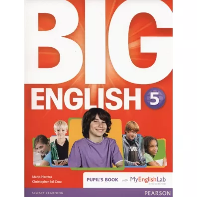 Big English 5 Pupil's Book with MyEngLab - Christopher Sol Cruz, Mario Herrera