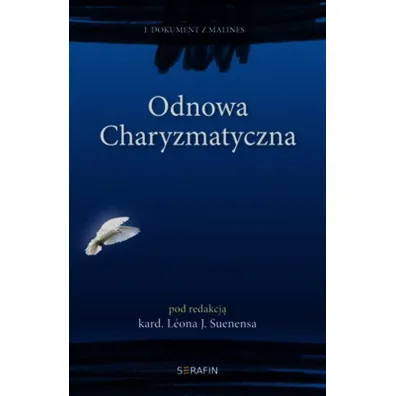 Odnowa Charyzmatyczna I Dokument z Malines - Suenensa Leona j kard pod