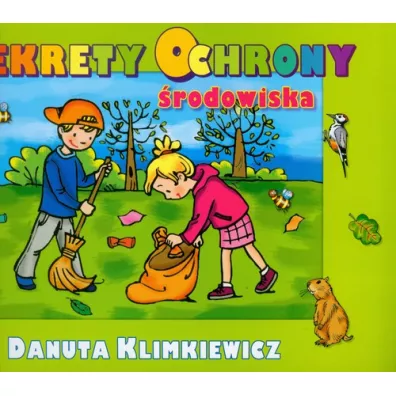 Sekrety ochrony �rodowiska - Skrzat - Danuta Klimkiewicz