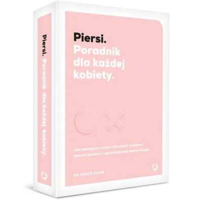 Piersi. Poradnik dla ka�dej kobiety