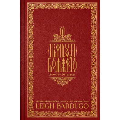 �ywoty �wi�tych - Leigh Bardugo