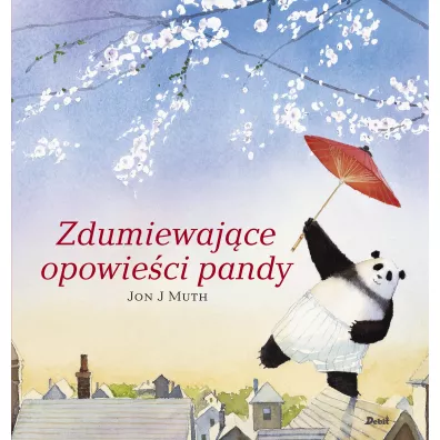 Zdumiewajca opowie pandy - Jon J. Muth