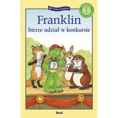 Czytamy z Franklinem. Franklin bierze udzia� w konkursie - Paulette Bourgeois