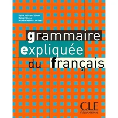 Grammaire expliquee intermediaire